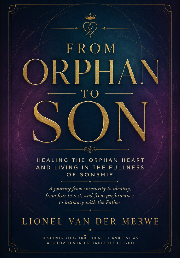 From Orphan to Son