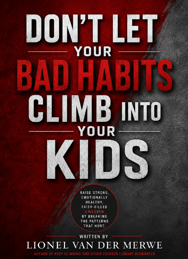Don't Let Your Bad Habits Climb Into Your Kids